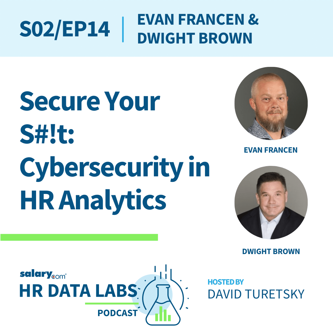 Secure Your S#!t: Cybersecurity in HR Analytics