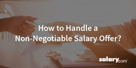 How to Handle a Non-Negotiable Salary Offer