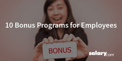 Types of Bonuses: 10 Bonus Programs for Employees