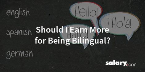 Should I earn more for being bilingual?