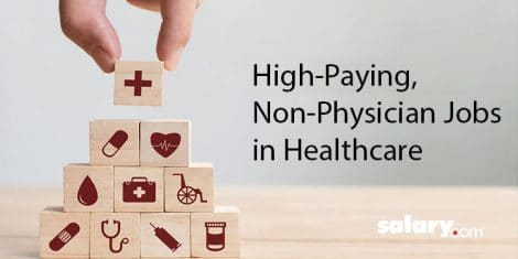 High Paying Non-Physician Jobs in Healthcare