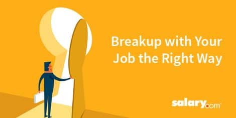 Breakup with Your Job the Right Way