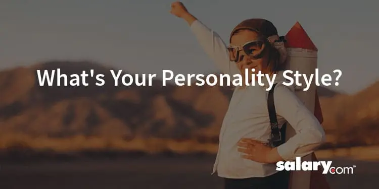 What’s Your Personality Style?