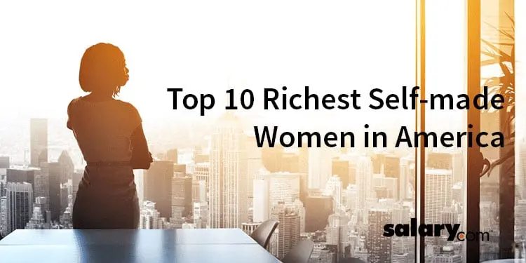 Top 10 Richest Self-made Women in America