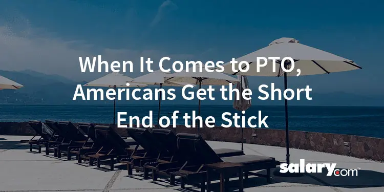 When It Comes to PTO, Americans Get the Short End of the Stick