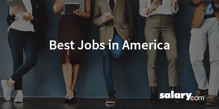 The 50 Best Jobs in America