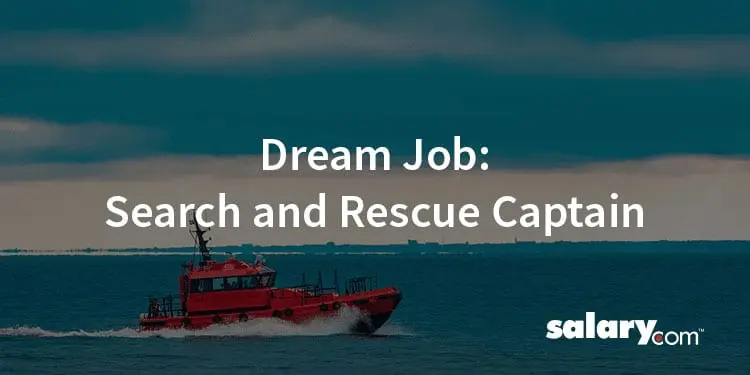 Dream Job: Search and Rescue Captain