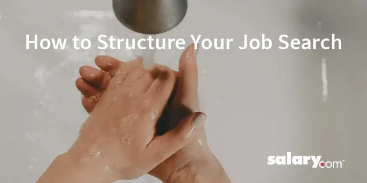 How to Structure Your Job Search
