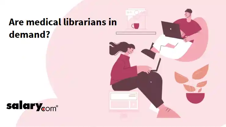 Are medical librarians in demand?