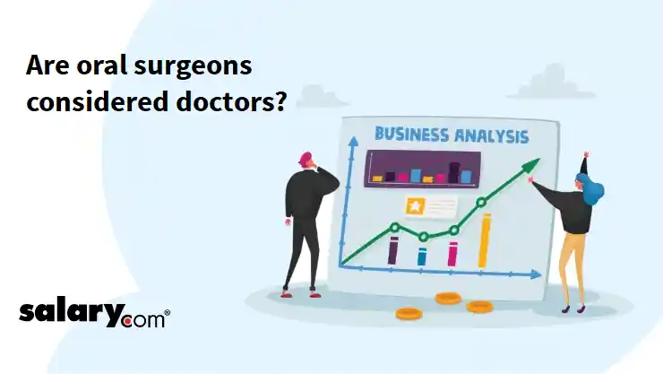 Are oral surgeons considered doctors?