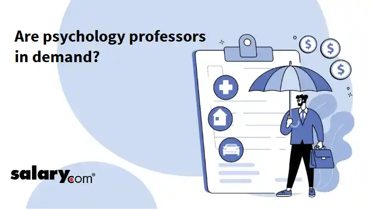 Are psychology professors in demand?