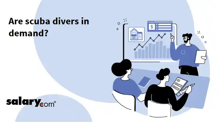 Are scuba divers in demand?