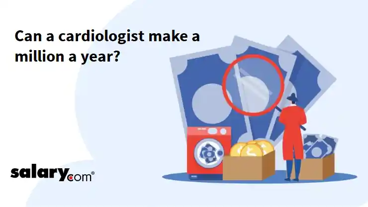 Can a cardiologist make a million a year?