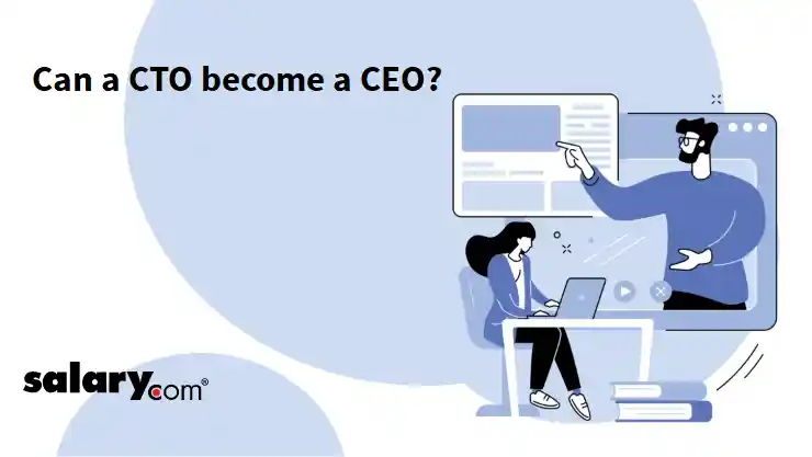Can a CTO become a CEO?
