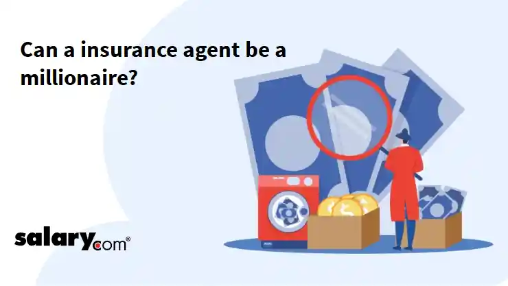 Can a insurance agent be a millionaire?