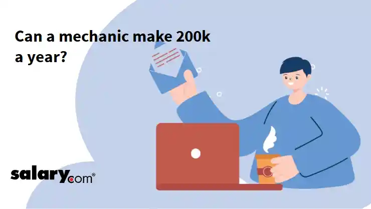 Can a mechanic make 200k a year?