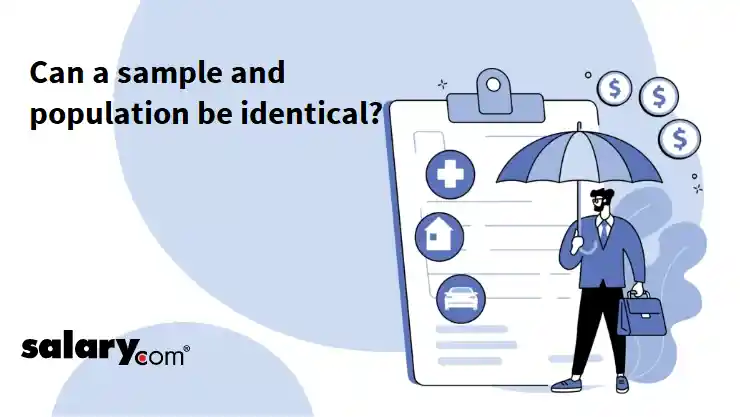 Can a sample and population be identical?