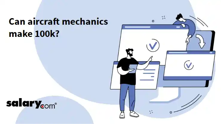 Can aircraft mechanics make 100k?