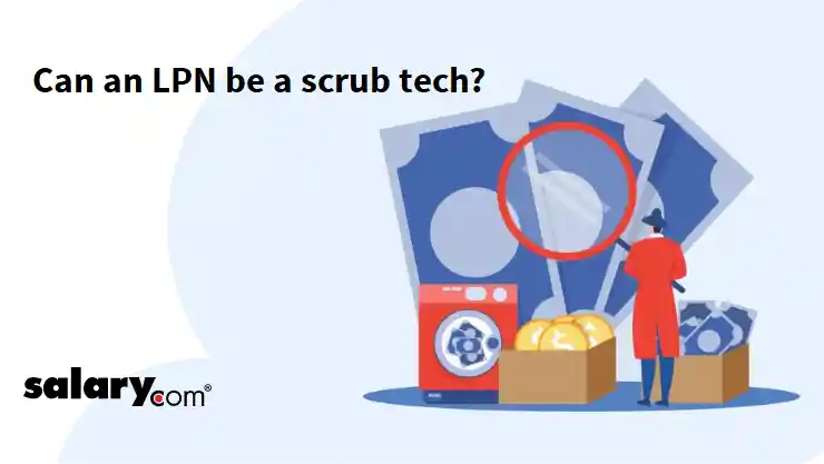 Can an LPN be a scrub tech?