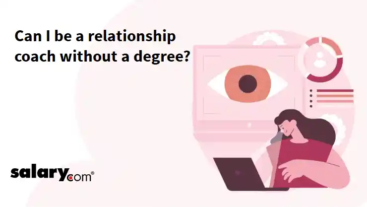 Can I be a relationship coach without a degree?