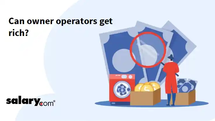 Can owner operators get rich?