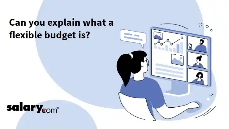 Can you explain what a flexible budget is?