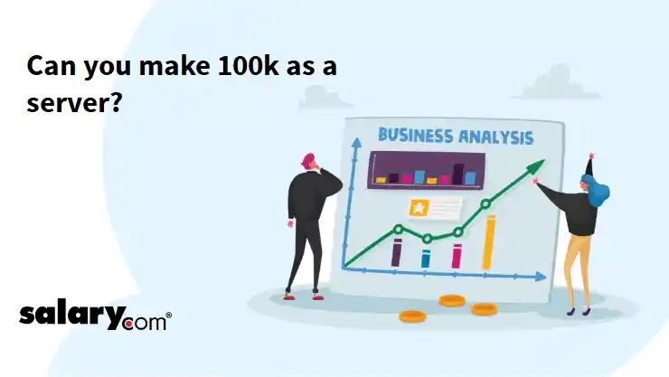 Can you make 100k as a server?