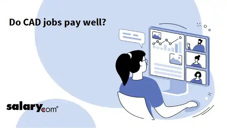Do CAD jobs pay well?