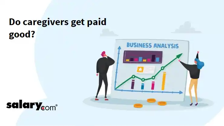 Do caregivers get paid good?