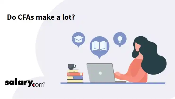 Do CFAs make a lot?