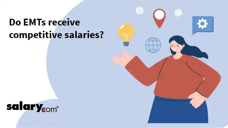 Do EMTs receive competitive salaries?