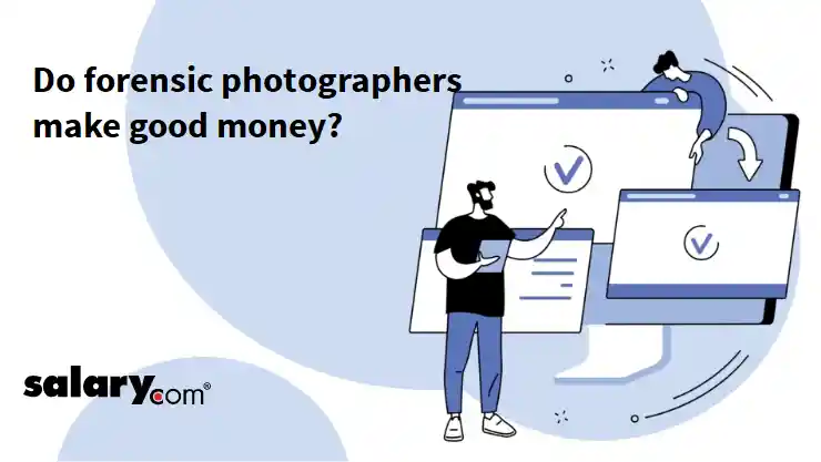 Do forensic photographers make good money?