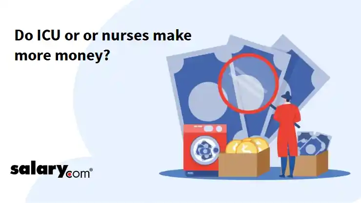 Do ICU or or nurses make more money?