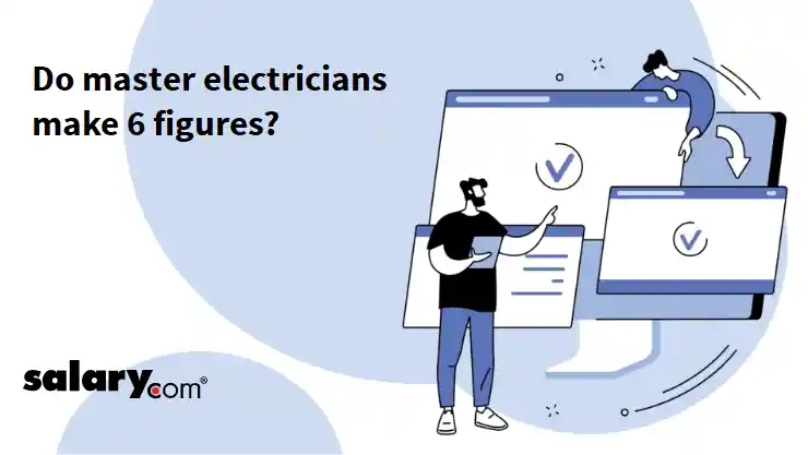 Do master electricians make 6 figures?