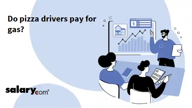 Do pizza drivers pay for gas?