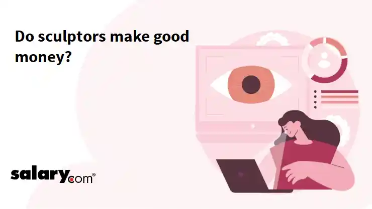 Do sculptors make good money?