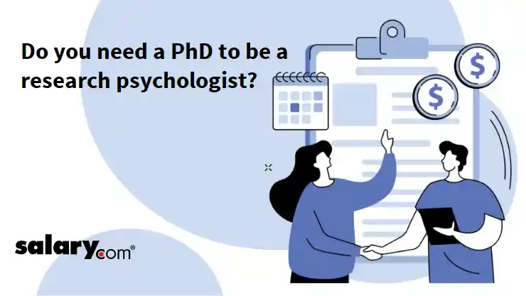 Do you need a PhD to be a research psychologist?