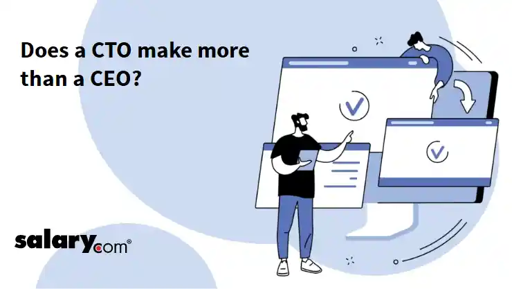 Does a CTO make more than a CEO?