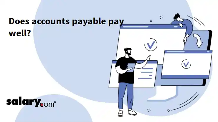 Does accounts payable pay well?