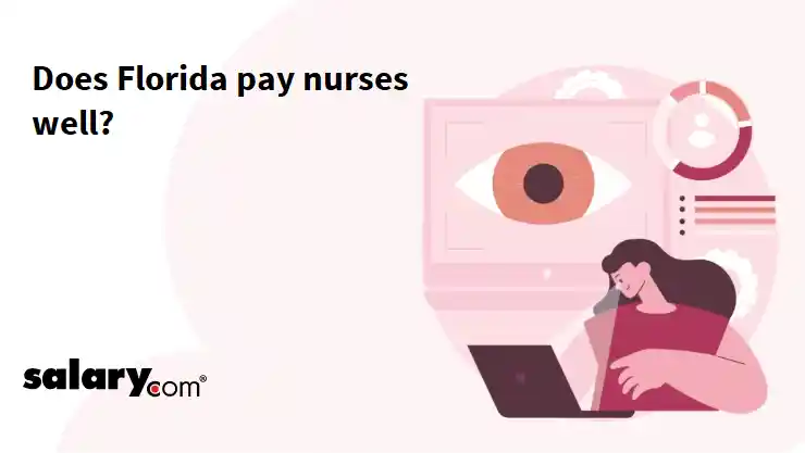 Does Florida pay nurses well?