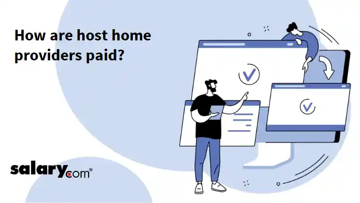 How are host home providers paid?