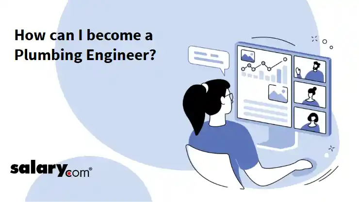 How can I become a Plumbing Engineer?