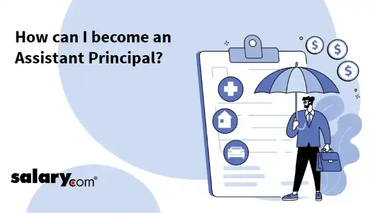 How can I become an Assistant Principal?