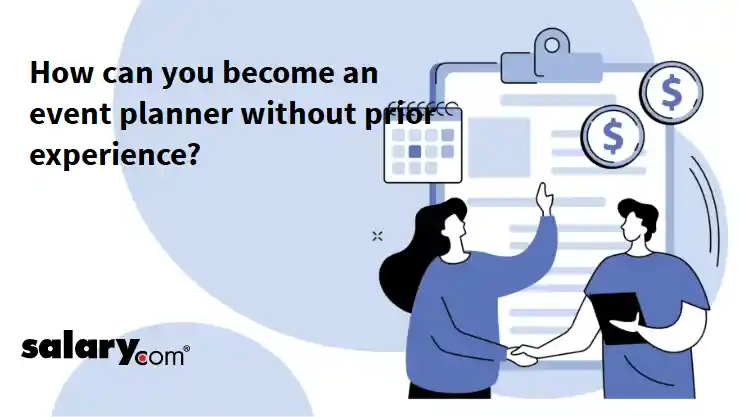How can you become an event planner without prior experience?
