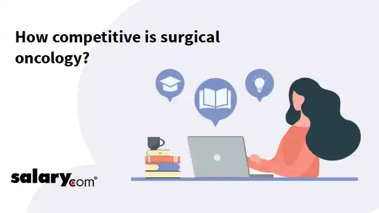 How competitive is surgical oncology?