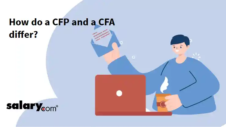 How do a CFP and a CFA differ?