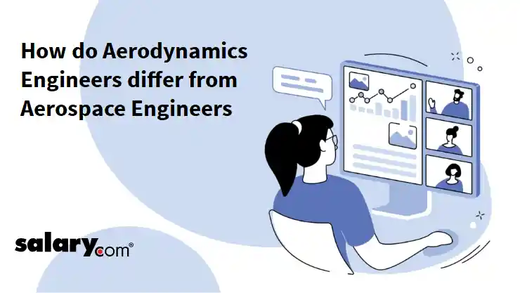 How do Aerodynamics Engineers differ from Aerospace Engineers
