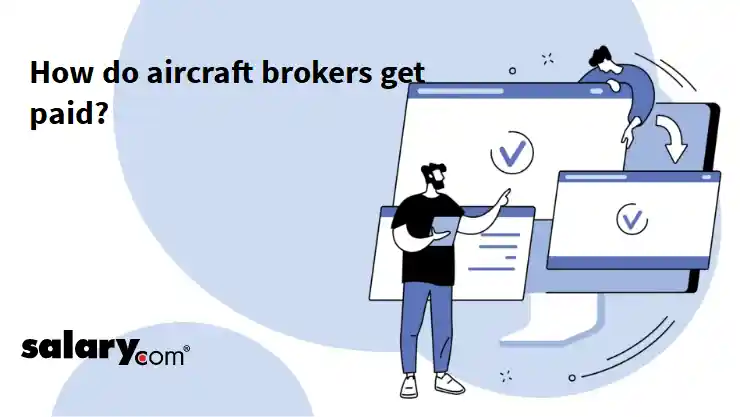 How do aircraft brokers get paid?