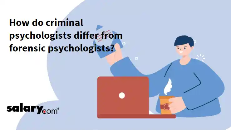 How do criminal psychologists differ from forensic psychologists?