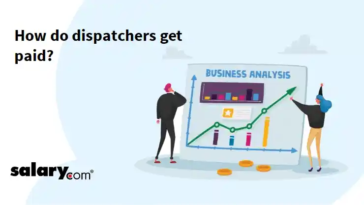 How do dispatchers get paid?